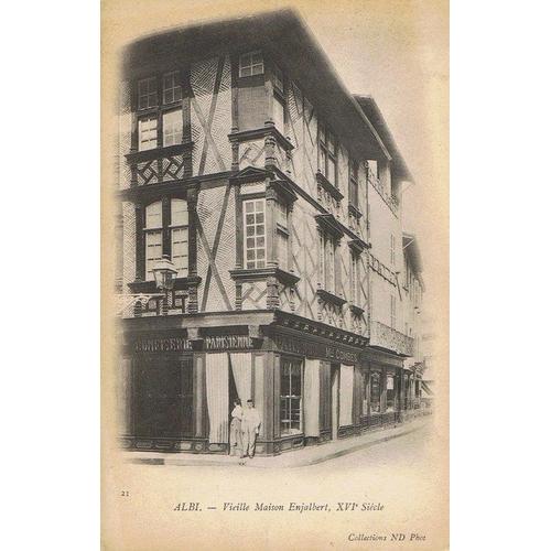 Réf -740 - Albi - Veillemaison Enjalbert, X V Iè Siècle, Et La Confiserie Patisserie "  Mlle Combes " . Carte Ancienne.