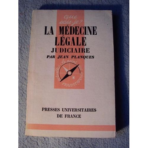 La Medecine Legale Judiciaire