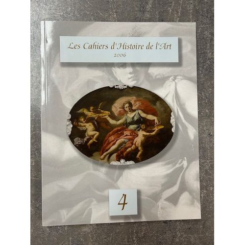Les Cahiers De L Histoire De L Art 2006
