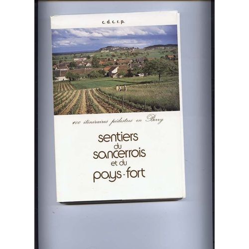 Sentiers Du Sancerrois Et Du Pays Fort