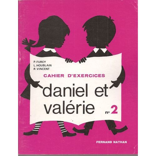Daniel Et Valérie - Cahier D'exercices N°2