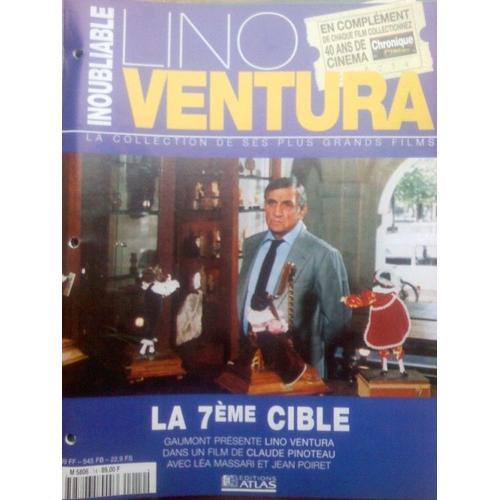 Inoubliable Lino Ventura  N° 14 : La 7eme Cible