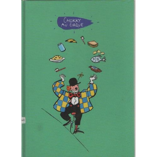 Chokky Au Cirque