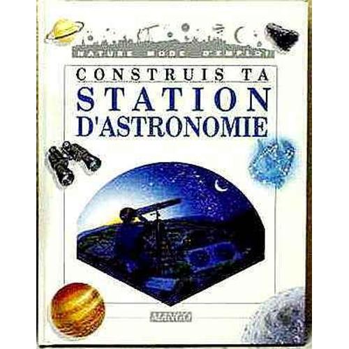 Construis Ta Station D'astronomie