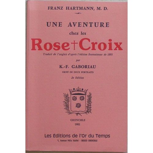 Une Aventure Chez Les Rose+Croix