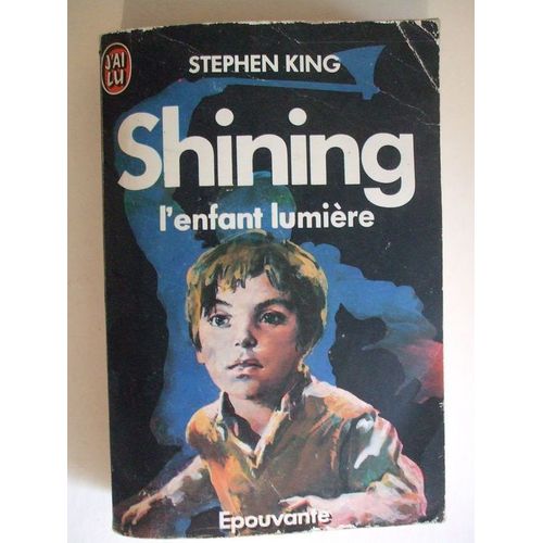 Shining L'enfant Lumieree