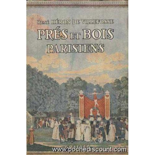 Pres Et Bois Parisiens