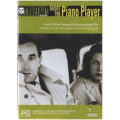 Shoot The Piano Player ( Tirez Sur Le Pianiste )