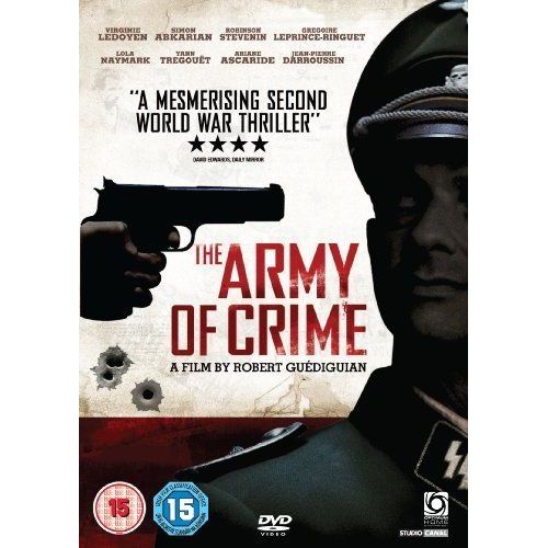 The Army Of Crime ( L'armée Du Crime )