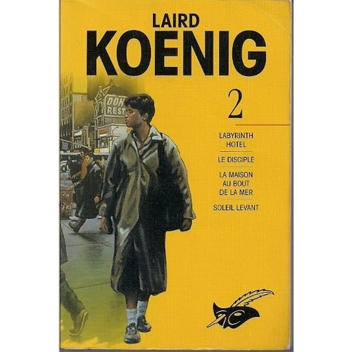 Laird Koenig - Tome 2