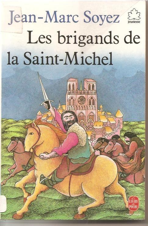 Les Brigands De La Saint-Michel