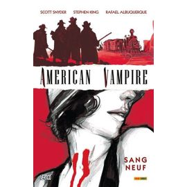 American Vampire Tome 1 - Sang Neuf