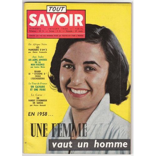 Tout Savoir N° 62 : En 1958... Une Femme Vaut Un Homme