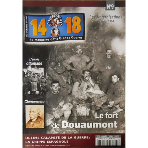 14-18 Le Magazine De La Grande Guerre  N° 9 : Le Fort De Douaumont