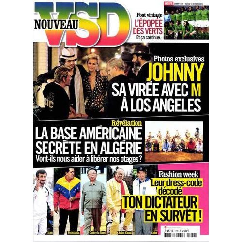 Vsd  N° 001728 : Du 07/10/2010  : Johnny Hallyday Sa Viree Avec M A Los Angeles - La Base Americaine Secrete En Algerie - L'epopee Des Verts De St Etienne - Dictateur En Survet