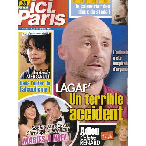 Ici Paris  N° 003406 : Vincent Lagaf', Isabelle Mergault, Sophie Marceau & Christophe Lambert, Colette Renard, Alain Barriere, Astrid Veillon, Alain Delon & Rosalie, Larry Hagman, Hélène Medigue