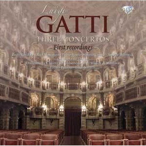 Luigi Gatti Trois Concertos