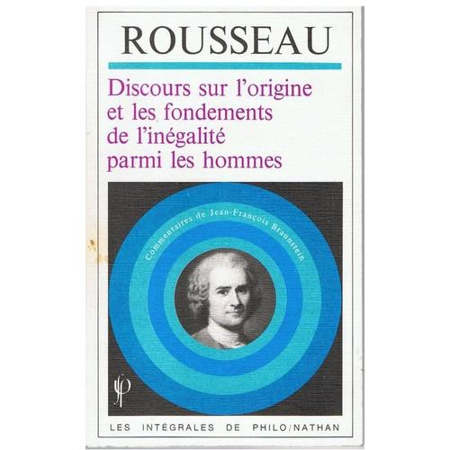 Discours Sur L'origine Et Les Fondements De L'inégalité Parmi Les Hommes