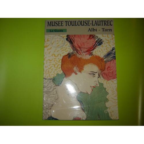 Le Musée Toulouse-Lautrec