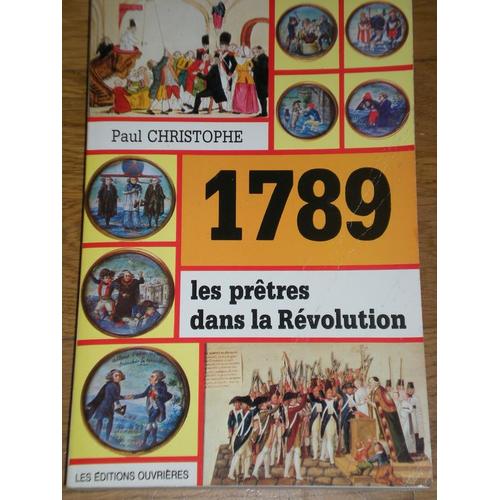 1789, Les Prêtres Dans La Révolution