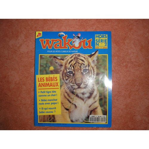 Wakou Hors-Série  N° N° 2 : Les Bebes Animaux
