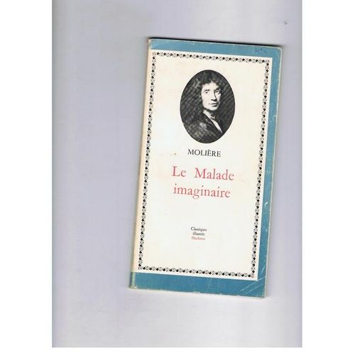 Le Malade Imaginaire