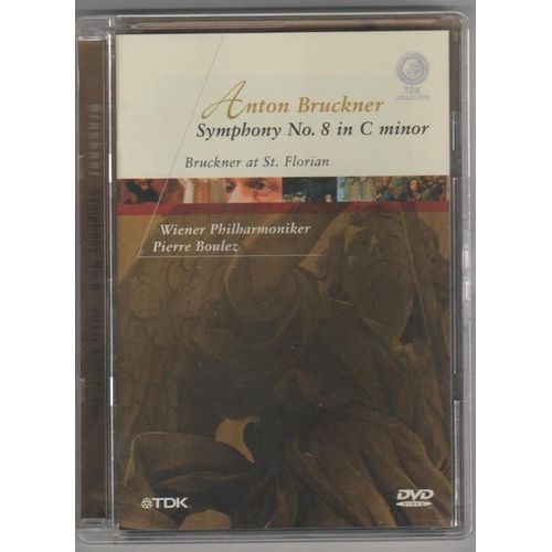 Anton Bruckner : Symphonie N°8 En Do Mineur