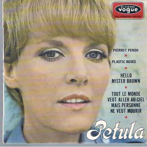 Pierrot Pendu - Plastic Rose - Hello Mister Brown - Tout Le Monde Veut Aller Au Ciel Mais Personne Ne Veut Mourir