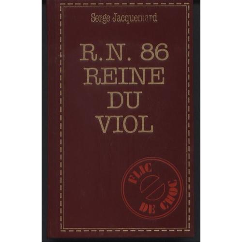 R.N. 86 Reine Du Viol