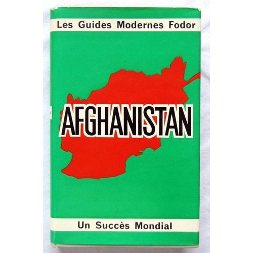Les Guides Modernes Fodor Afghanistan