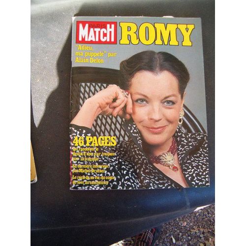 Paris Match  N° 1724 : Romy    Adieu Ma Puppele Par Alain Delon
