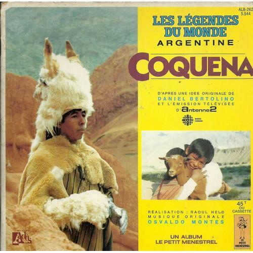 Vincent Davy : Les Légendes Du Monde Argentine - Coquena (Daniel Bertolino, Raoul Held, Osvaldo Montes) (Livre Disque)