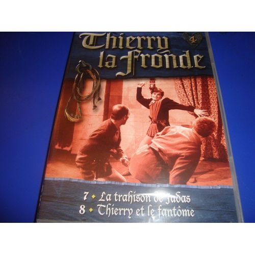Thierry La Fronde - 7/La Trahison De Judas - 8/Thierry Et Le Fantôme