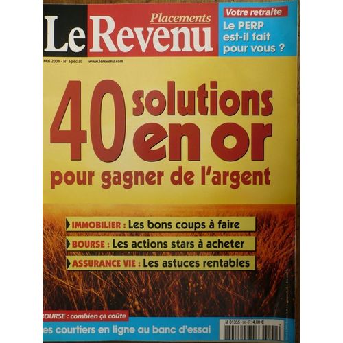 Le Revenu Hors-Série N° 96 : 40 Solutions En Or Pour Gagner De L'argent
