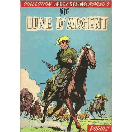 Jerry Spring - 3 - Lune D'argent