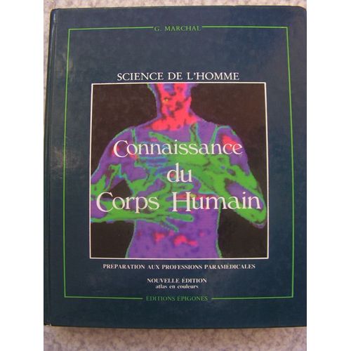 Connaissance Du Corps Humain -  Sciences De L'homme