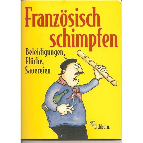 Franzosisch Schimpfen