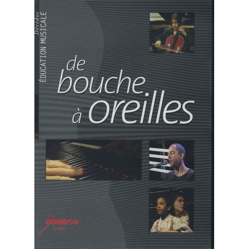 De Bouche A Oreilles