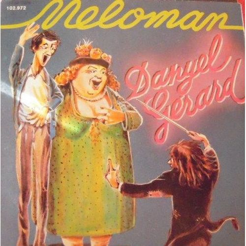Meloman (D. Gerard - R.R. Beranger) - Mellowman (D. Gerard - R.R. Beranger - R. Robinson