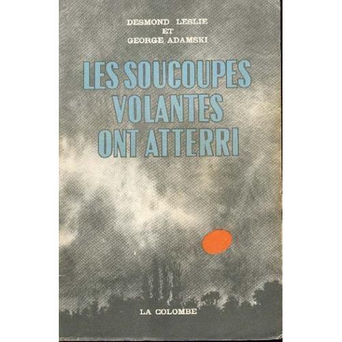 Les Soucoupes Volantes Ont Atterri