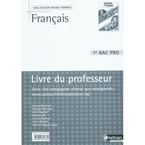 Français 1re Bac Pro - Livre Du Professeur