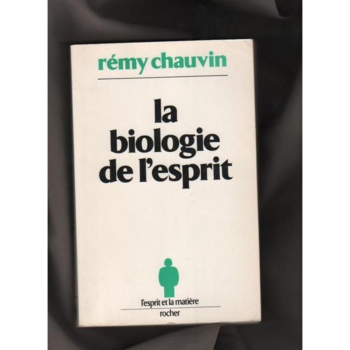 La Biologie De L'esprit