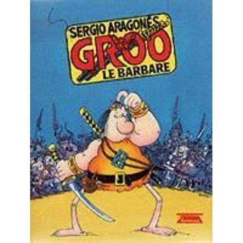 Groo Le Barbare