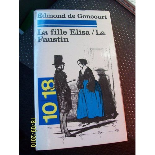 La Fille Elisa / La Faustin