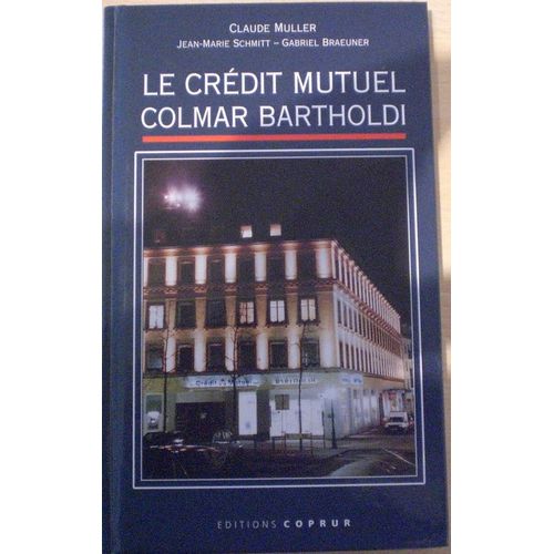 Le Crédit Mutuel Colmar Bartholdi