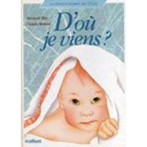 D'où Je Viens ?
