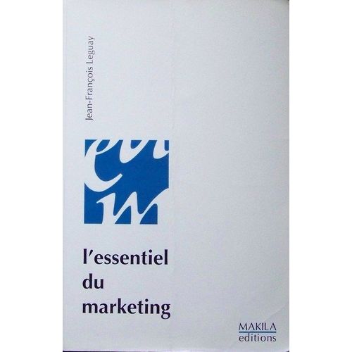L'essentiel Du Marketing - Exercices Corrigés