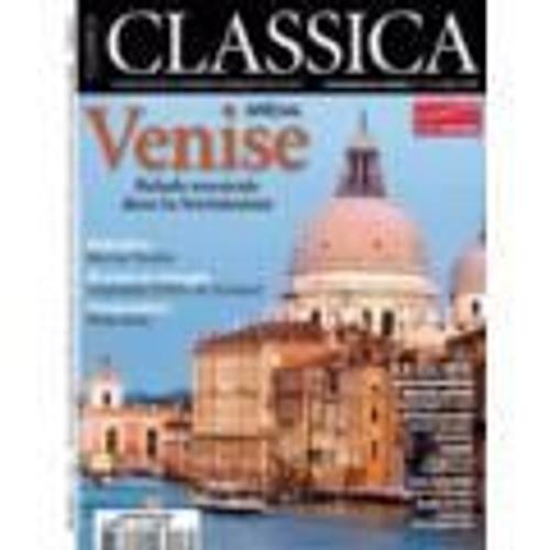 Classica  N° 116 : Spécial Venise