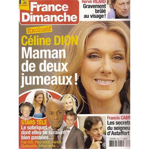 France Dimanche  N° 03348 : Céline Dion, Hervé Vilard, Francis Cabrel, Stars Télé, Michel Sardou, Michele Torr, Rachid Ferrache, Véronique Sanson, Jean-Paul Sartre, Pékin Express