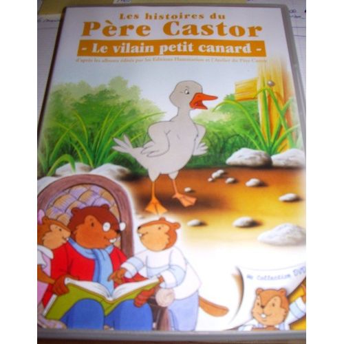 Les Histoires Du Père Castor - 7/26 - Le Vilain Petit Canard